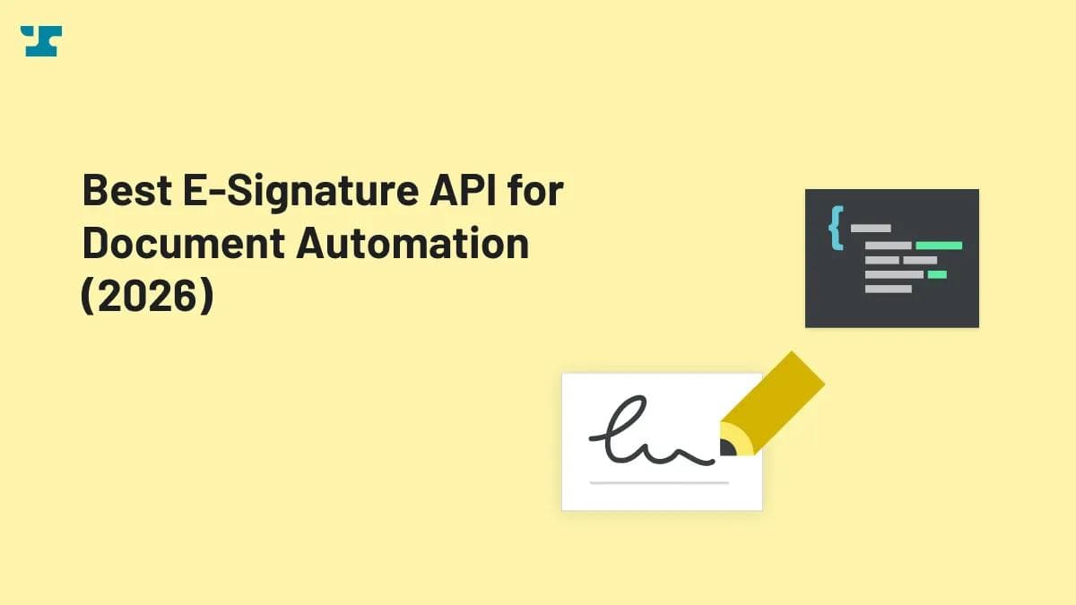 Best E-Signature API for Document Automation (2026)